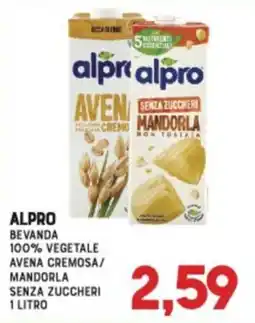 Gran Risparmio ALPRO BEVANDA 100% VEGETALE AVENA CREMOSA/ MANDORLA SENZA ZUCCHERI offerta