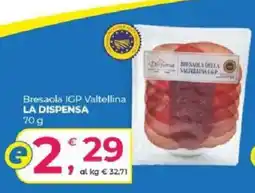 Alter Discount Bresaola IGP Valtellina LA DISPENSA offerta