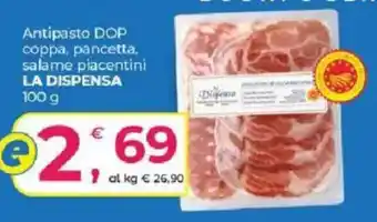 Alter Discount Antipasto DOP coppa, pancetta, salame piacentini LA DISPENSA offerta
