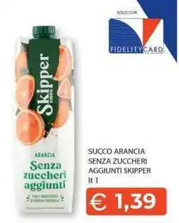 Mercatò Local Succo arancia senza zuccheri aggiunti Skipper offerta