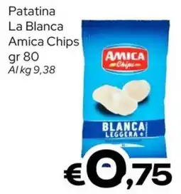 MAX Supermercati Patatina La Blanca Amica Chips offerta