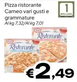 MAX Supermercati Pizza ristorante Cameo offerta