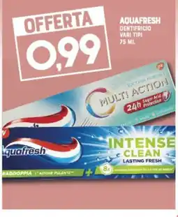 Gran Risparmio AQUAFRESH DENTIFRICIO offerta