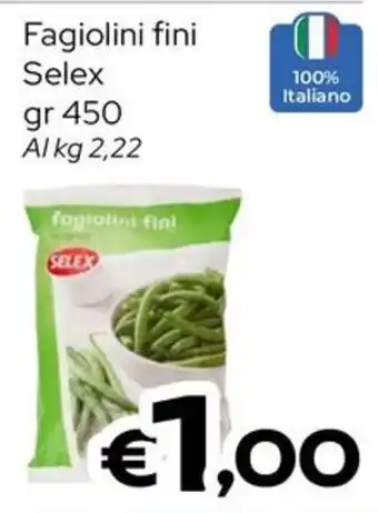 MAX Supermercati Fagiolini fini Selex offerta