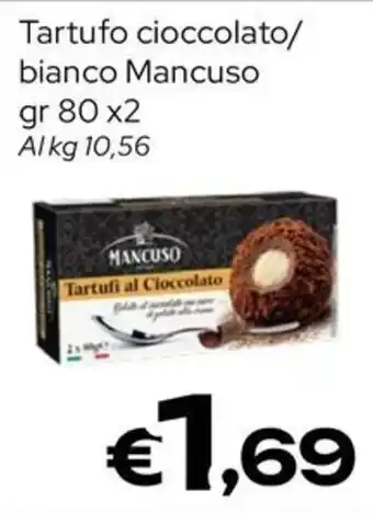 MAX Supermercati Tartufi al Cioccolato Mancuso offerta