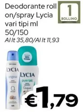 MAX Supermercati Deodorante roll on/spray Lycia offerta