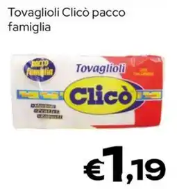 MAX Supermercati Tovaglioli Clicò pacco famiglia offerta