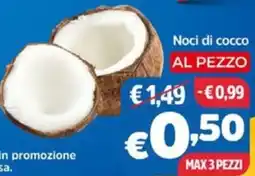 MAX Supermercati Noci di cocco offerta