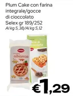 MAX Supermercati Plum Cake con farina integrale/gocce di cioccolato offerta