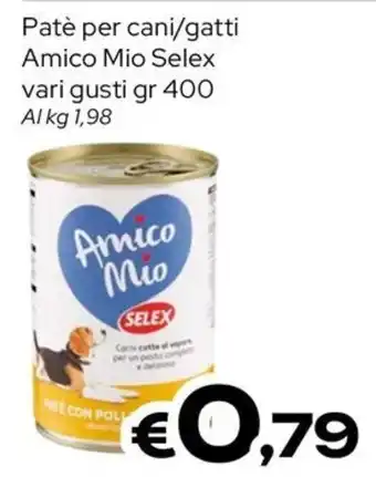 MAX Supermercati Patè per cani/gatti Amico Mio Selex offerta