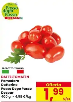 Eurospar DattelTomaten Pomodoro Datterino Passo Dopo Passo Despar offerta