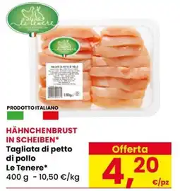 Eurospar HÄHNCHENBRUST IN SCHEIBEN* Tagliata di petto di pollo Le Tenere* offerta