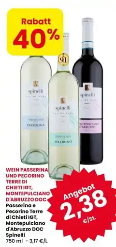Eurospar WEIN PASSERINA UND PECORINO TERRE DI CHIETI IGT, MONTEPULCIANO D'ABRUZZO DOC offerta