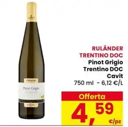 Eurospar Pinot Grigio Cavit offerta