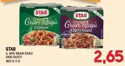Gran Risparmio STAR IL MIO GRAN RAGÙ offerta