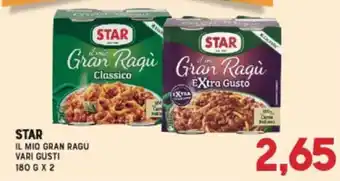 Gran Risparmio STAR IL MIO GRAN RAGÙ offerta