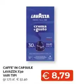 Mercatò Extra CAFFE' IN CAPSULE LAVAZZA X30 offerta