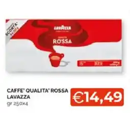 Mercatò Extra CAFFE' QUALITA' ROSSA LAVAZZA offerta