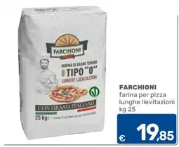 C+C Cash and Carry FARCHIONI farina per pizza lunghe lievitazioni offerta