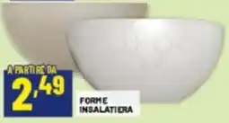 Risparmio Casa FORME INSALATIERA offerta