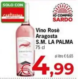 Despar Vino Rosè Aragosta S.M. LA PALMA offerta