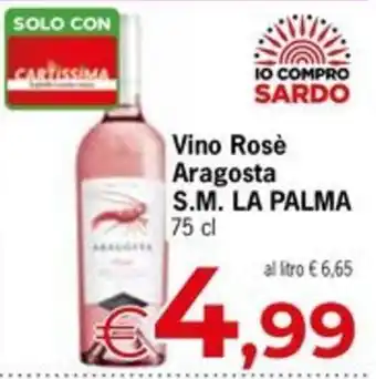 Despar Vino Rosè Aragosta S.M. LA PALMA offerta