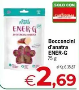 Despar Bocconcini d'anatra ENER-G offerta