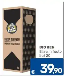 C+C Cash and Carry Big Ben Birra in fusto offerta