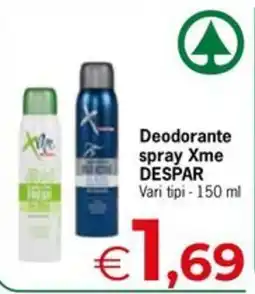 Despar Deodorante spray Xme offerta