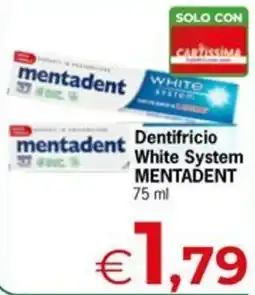 Despar Dentifricio White System MENTADENT offerta