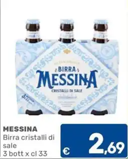 C+C Cash and Carry Birra Messina cristalli di sale offerta