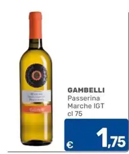 C+C Cash and Carry GAMBELLI Passerina Marche IGT offerta