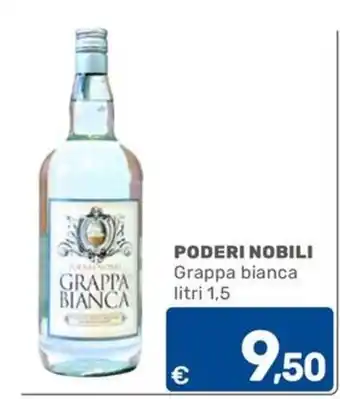 C+C Cash and Carry PODERI NOBILI Grappa bianca offerta