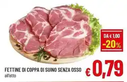 A&O Fettine di coppa di suino senza osso offerta