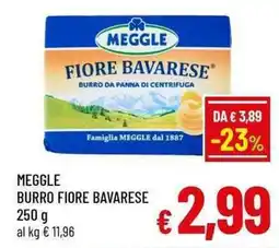A&O MEGGLE BURRO FIORE BAVARESE offerta