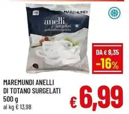 A&O MAREMUNDI ANELLI DI TOTANO SURGELATI offerta