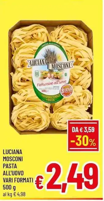 A&O Luciana Mosconi Pasta all'uovo offerta