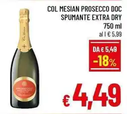 A&O COL MESIAN PROSECCO DOC SPUMANTE EXTRA DRY offerta