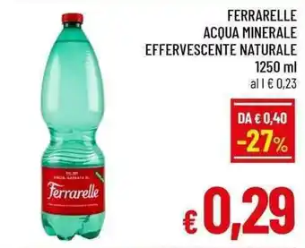 A&O Ferrarelle Acqua Minerale Effervescente Naturale offerta