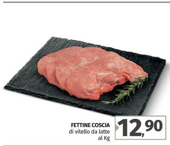 Pam Fettine coscia di vitello da latte offerta