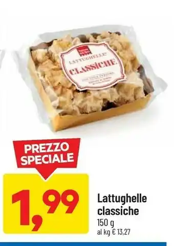 DPiù Lattughelle classiche offerta
