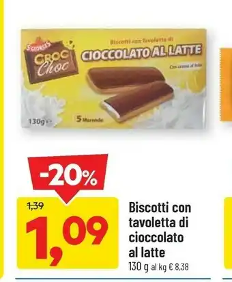 DPiù Biscotti con tavoletta di cioccolato offerta