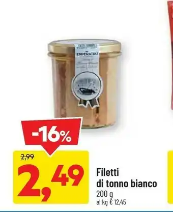 DPiù Filetti di tonno bianco 200 g offerta