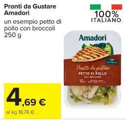 Carrefour Pronti da Gustare Amadori petto di pollo con broccoli offerta