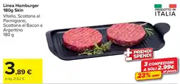 Carrefour Linea Hamburger Skin offerta