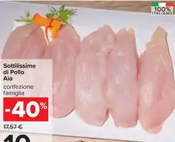 Carrefour Sottilissime di Pollo Aia offerta
