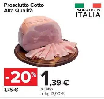 Carrefour Prosciutto Cotto Alta Qualità offerta