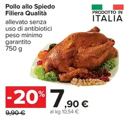 Carrefour Pollo allo Spiedo Filiera Qualità offerta