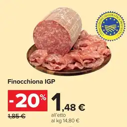 Carrefour Finocchiona IGP offerta