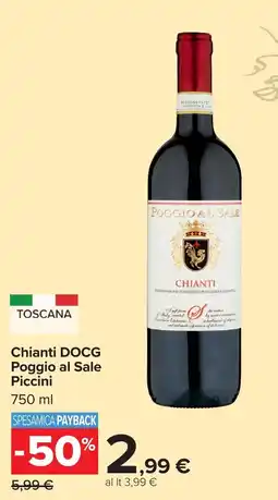 Carrefour Chianti DOCG Poggio al Sale Piccini offerta